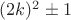 $(2k)^2\pm 1$