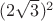 $(2\sqrt{3})^2$