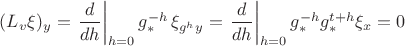 $(L_v\xi)_y=\left.\dfrac d{dh}\right|_{h=0} 
g^{-h}_*\,\xi_{g^{h}y}=\left.\dfrac d{dh}\right|_{h=0} 
g^{-h}_*g^{t+h}_*\xi_x=0$