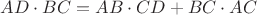$AD\cdot BC=AB\cdot CD+BC\cdot AC$