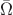 $\bar{\Omega}$