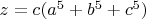 $z=c(a^5+b^5+c^5)$