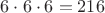 $6\cdot 6\cdot 6=216$