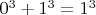 $0^3+1^3=1^3$