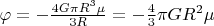 $\varphi=-\frac{4G\pi R^3\mu}{3R}=-\frac 43\pi GR^2\mu$