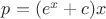 $p = (e^x +c) x$