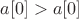$a[0]>a[0]$