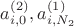 $a^{(2)}_{i,0}, a^{(1)}_{i,N_2}$