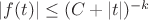 $|f(t)|\leq(C+|t|)^{-k}$