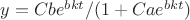 $y = Cbe^{bkt}/ (1 + Cae^{bkt})$