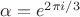 $\alpha=e^{2\pi i/3}$