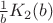 $\[\frac{1}{b}{K_2}(b)\] $