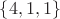 $\{4, 1, 1\}$