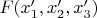 $F(x'_1,x'_2,x'_3)$
