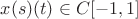 $x(s)(t)\in C[-1,1]$