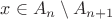 $x\in A_n\setminus A_{n+1}$