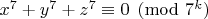$x^7+y^7+z^7\equiv 0\pmod{7^k}$