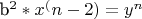 b^2*x^(n-2)=y^n