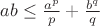 $ab \leq \frac{a^p}{p} + \frac{b^q}{q}$