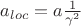 $a_{loc}=a\frac{1}{\gamma ^2}$