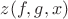 $z(f,g,x)$