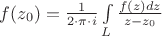 $f(z_0)=\frac{1}{2\cdot\pi\cdot i}\int\limits_{L}\frac{f(z)dz}{z-z_0}$