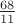 $\frac{{68}}{{11}}$