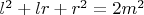 $l^2+lr+r^2=2m^2$