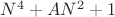 $N^4+AN^2+1$