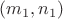 $(m_1, n_1)$