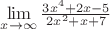 $\mathop {\lim }\limits_{x \to \infty } \frac{{3x^4  + 2x - 5}}{{2x^2  + x + 7}}$