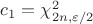 $c_1 = \chi^2_{2n, \varepsilon/2}$