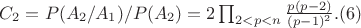 $C_2=P(A_2/A_1)/P(A_2)=2\prod_{2<p<n} \frac {p(p-2)}{(p-1)^2}.(6)$