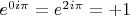 $e^{0i\pi}}=e^{2i\pi}}=+1$
