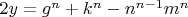 $2y=g^n+k^n-n^{n-1}m^n$