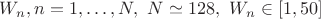 $W_n, n=1,\dots,N, ~ N \simeq 128, ~ W_n \in [1,50]$