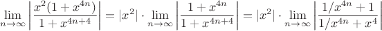 $$\lim_{ n \to \infty } \left| \frac{x^2 (1+ x^{4n})}{ 1 + x^{4n +4}} \right| = |x^2| \cdot \lim_{ n \to \infty } \left| \frac{1+ x^{4n}}{ 1 + x^{4n +4}} \right| = |x^2| \cdot \lim_{ n \to \infty } \left| \frac{1/x^{4n}+ 1}{ 1/x^{4n} + x^{4}} \right| $$ $$\lim_{ n \to \infty } \left| \frac{x^2 (1+ x^{4n})}{ 1 + x^{4n +4}} \right| = |x^2| \cdot \lim_{ n \to \infty } \left| \frac{1+ x^{4n}}{ 1 + x^{4n +4}} \right| = |x^2| \cdot \lim_{ n \to \infty } \left| \frac{1/x^{4n}+ 1}{ 1/x^{4n} + x^{4}} \right| $$