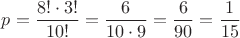 $p=\dfrac{8!\cdot 3!}{10!}=\dfrac{6}{10\cdot 9}=\dfrac{6}{90}=\dfrac{1}{15}$