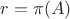 $r = \pi (A)$