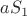 $aS_1$