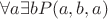$\forall a\exists b P(a,b,a)$