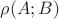 $\rho(A;B)$