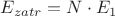 ${E}_{zatr}={N}\cdot{{E}_{1}}$