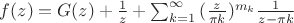 $f(z)=G(z) +\frac{1}{z} +\sum_{k=1}^{\infty}{(\frac{z}{\pi k})^{m_k}\frac{1}{z-\pi k}}$