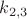 $k_{2,3}$