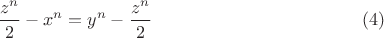 $$\frac{z^n}{2}-x^n=y^n-\frac{z^n}{2}\eqno(4)$$