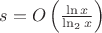 $s=O\left(\frac{\ln x}{\ln_2 x}\right)$