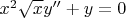 $x^2\sqrt{x}y''+y=0$