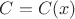 $C=C(x)$