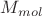 $M_{mol}$ $M_{mol}$